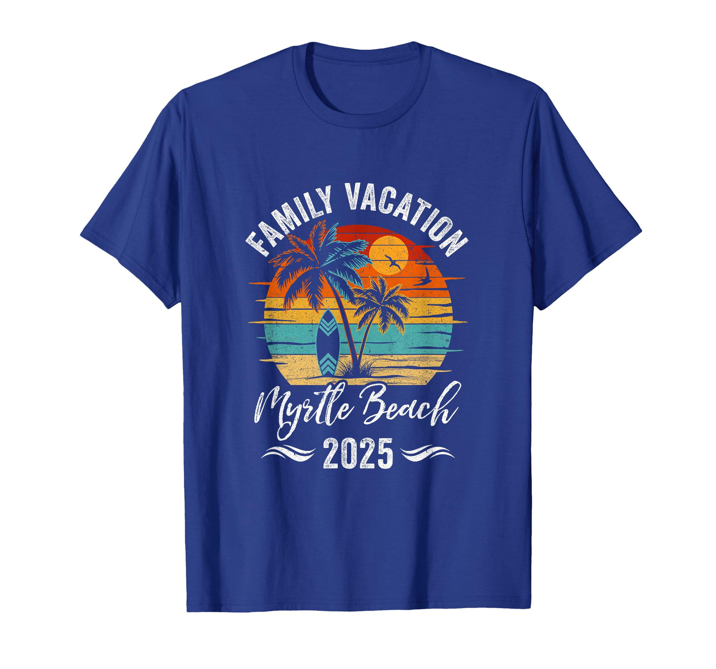 Family Vacation 2025 Vintage Myrtle Beach Summer Matching T-Shirt