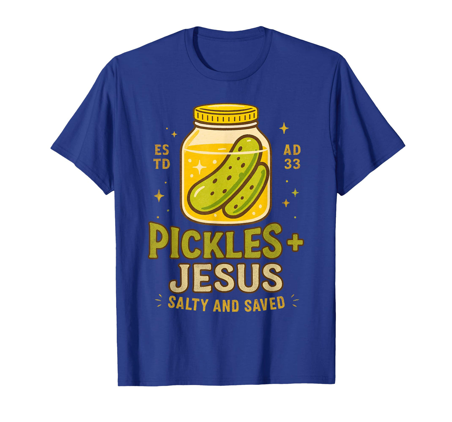 Pickle Lover Christian Faith Pickles Jesus Salty & A Saved T-Shirt