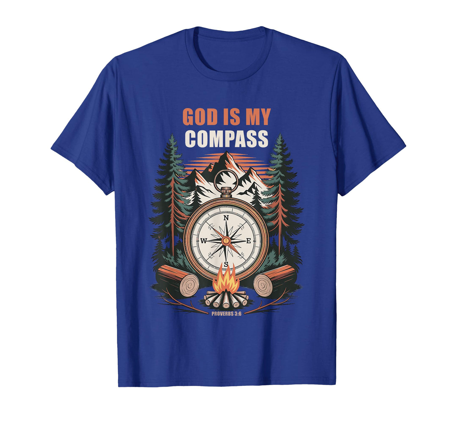GOD is My Compass β Proverbs 3:6 Christian Faith Camping T-Shirt