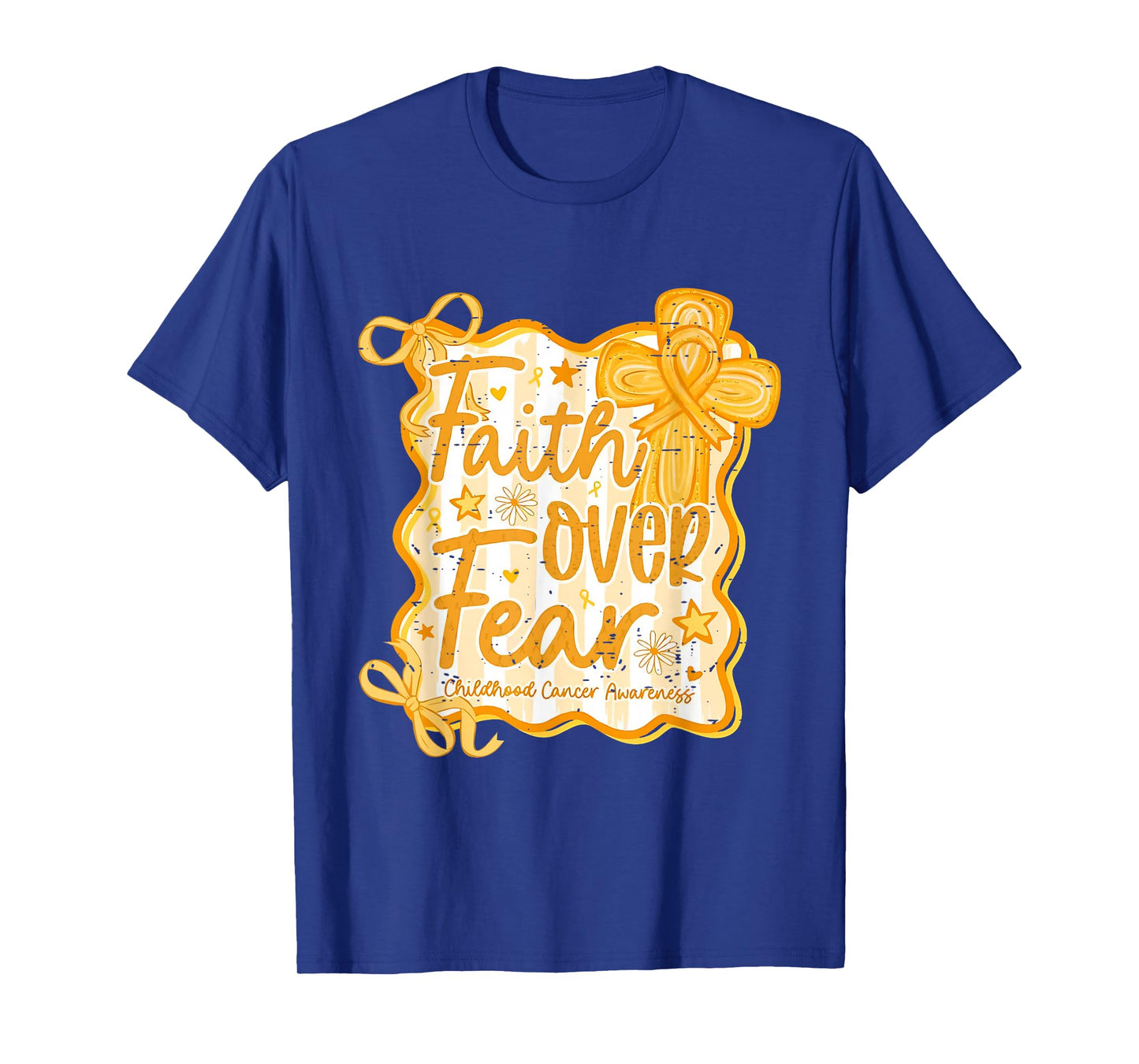 Faith Over Fear Childhood Cancer Awareness Gold Ribbon Bow T-Shirt