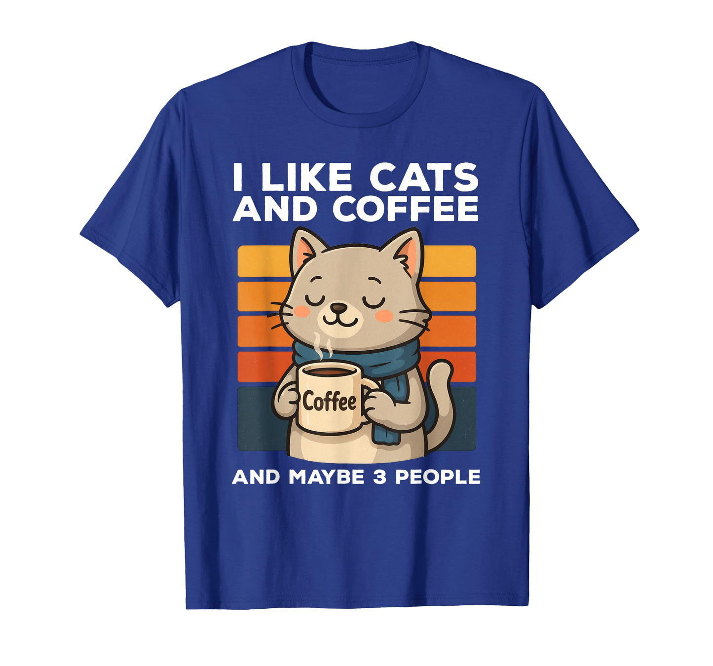 I Like Cats And Coffee And Maybe 3 People Funny Cat Vintage T-Shirt