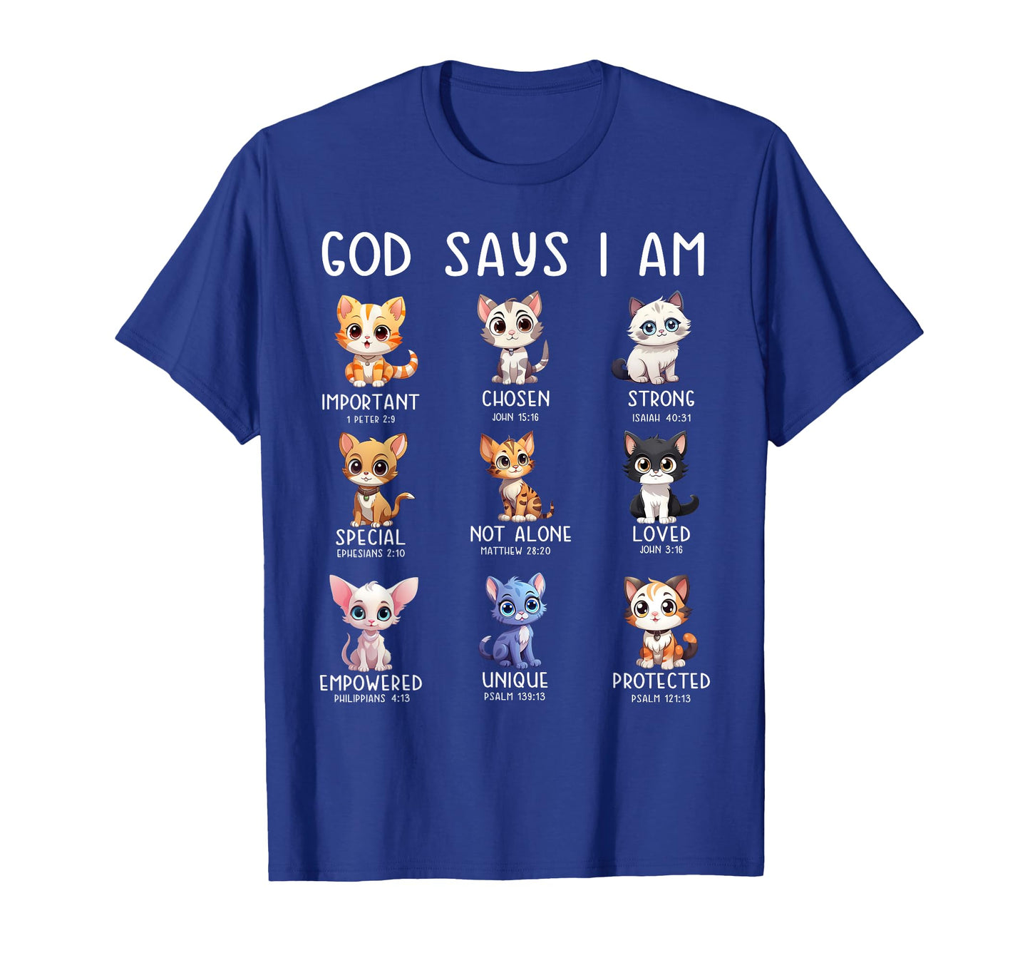 Cute Cats God Say I Am Christian Bible Verse T-Shirt