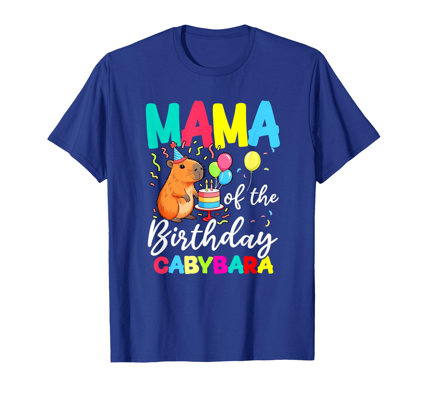 Mama of The Birthday Capybara Girl Bday Party Family T-Shirt