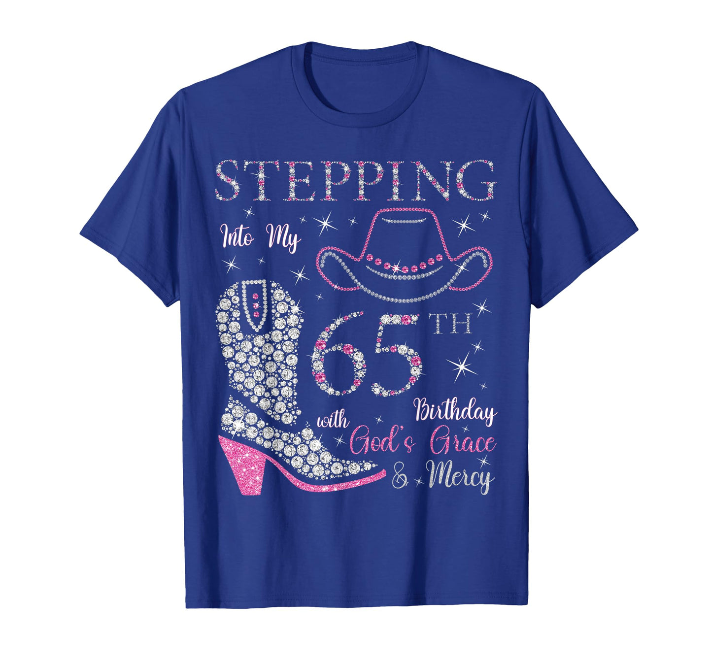 Stepping Into My 65th Birthday With God's Grace and Mercy T-Shirt