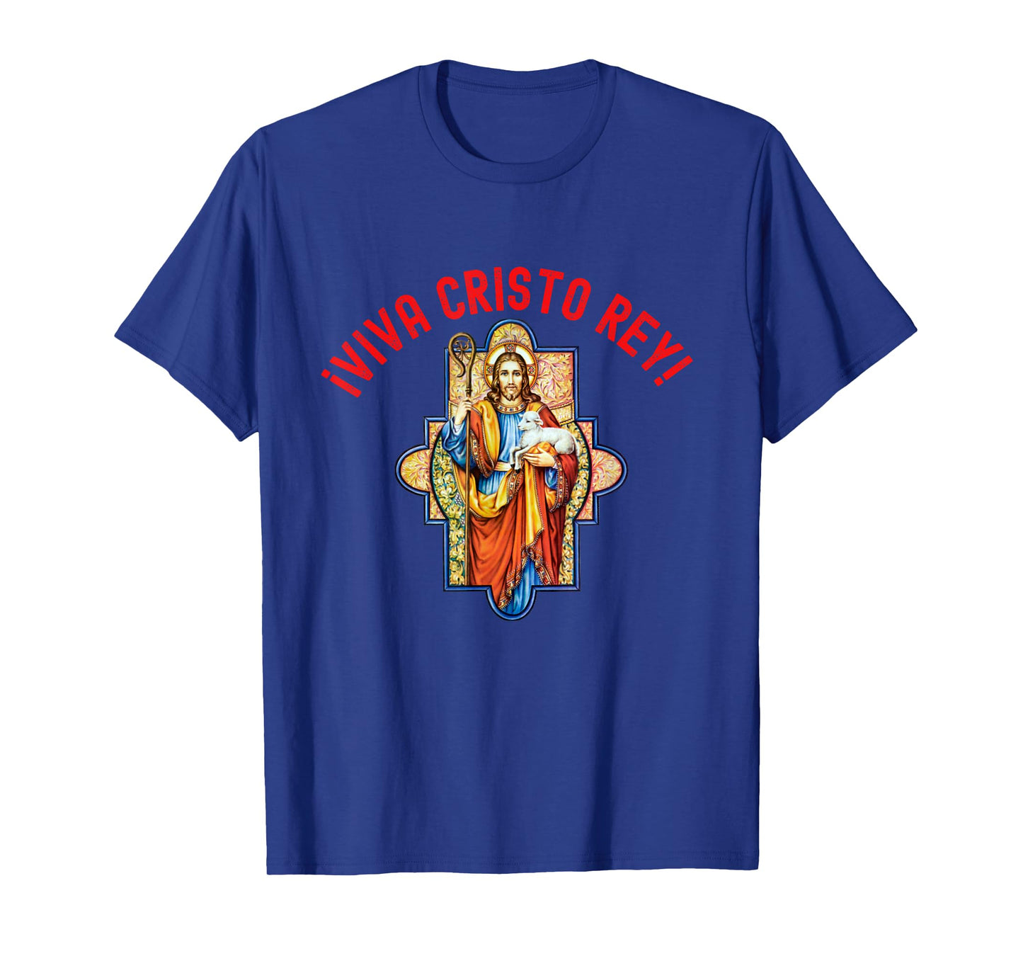 Roman Catholic Viva Cristo Rey T-Shirt
