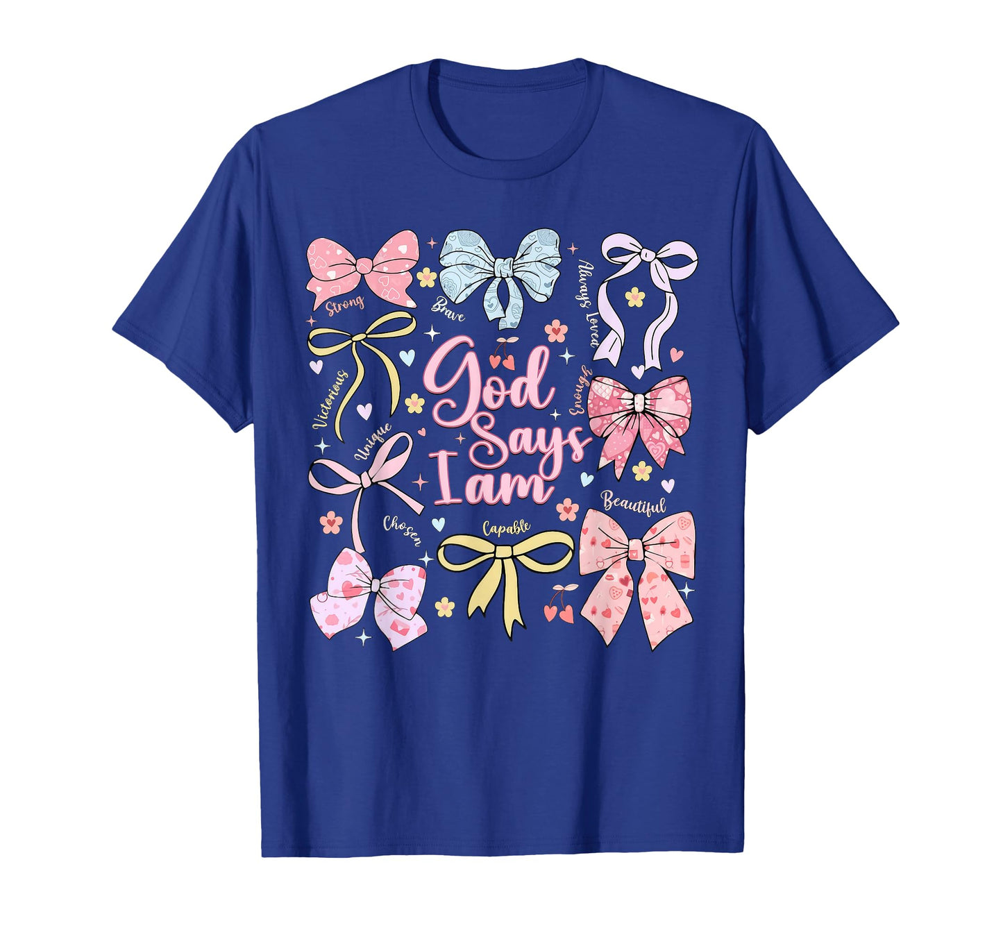God Says I Am Bow Christian Girl Women T-Shirt