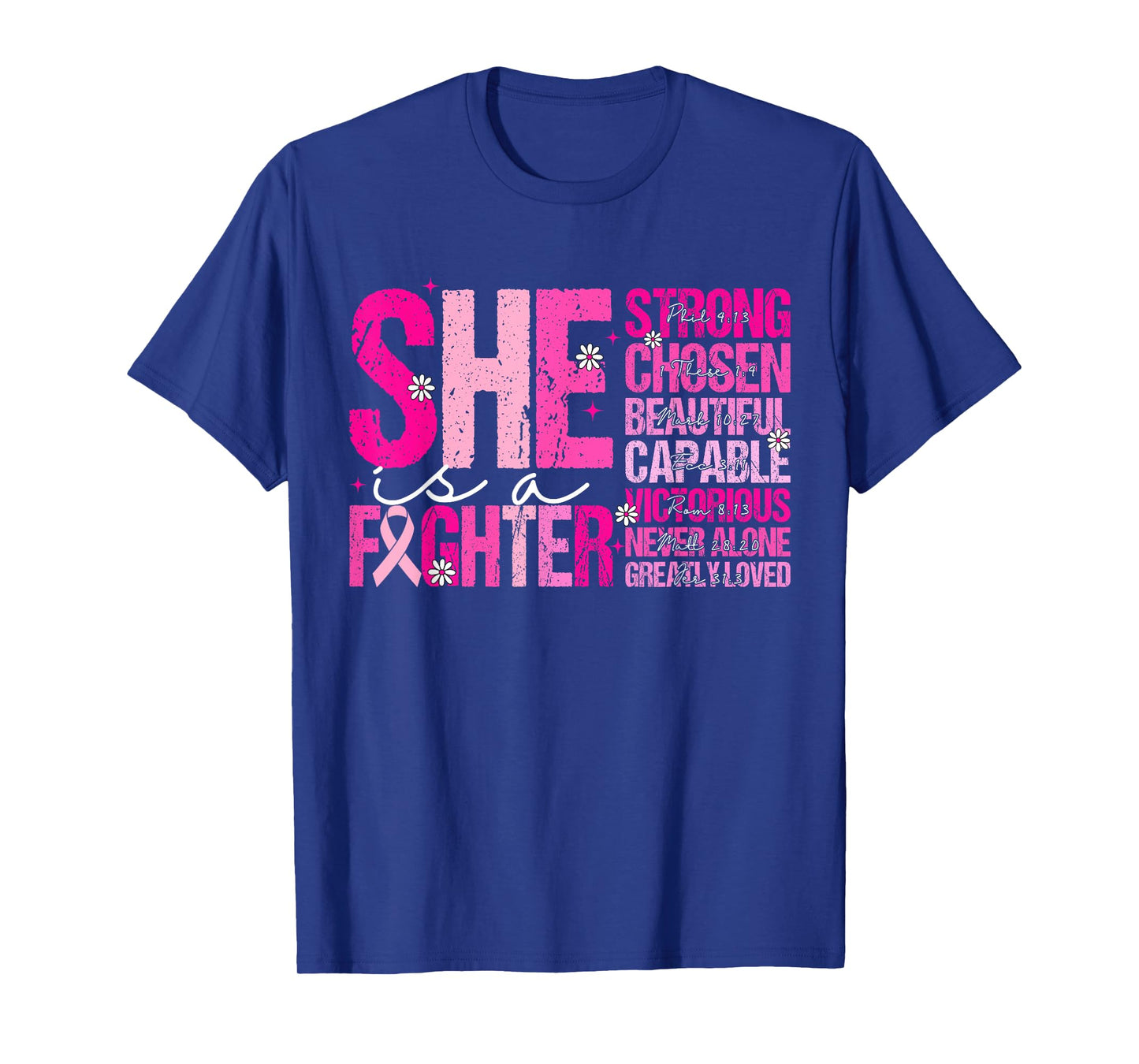 She is A Fighter Pink Ribbon Bible Verses T-Shirt