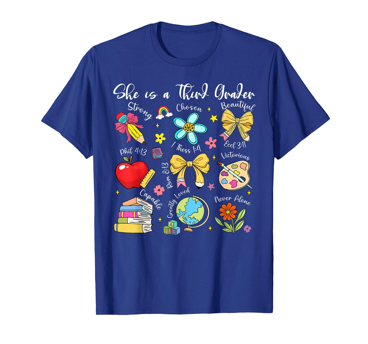 She Is A Third Grader Bible Verses Back To School Floral T-Shirt