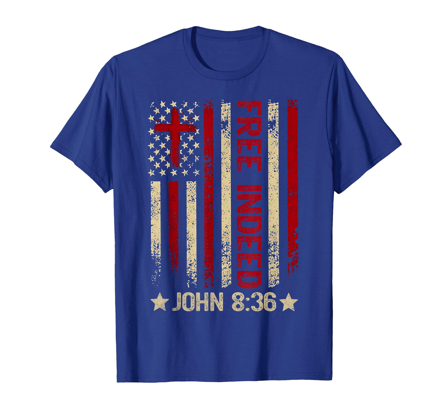 Free Indeed Christian Bible Verse 4th Of July Patriotic T-Shirt