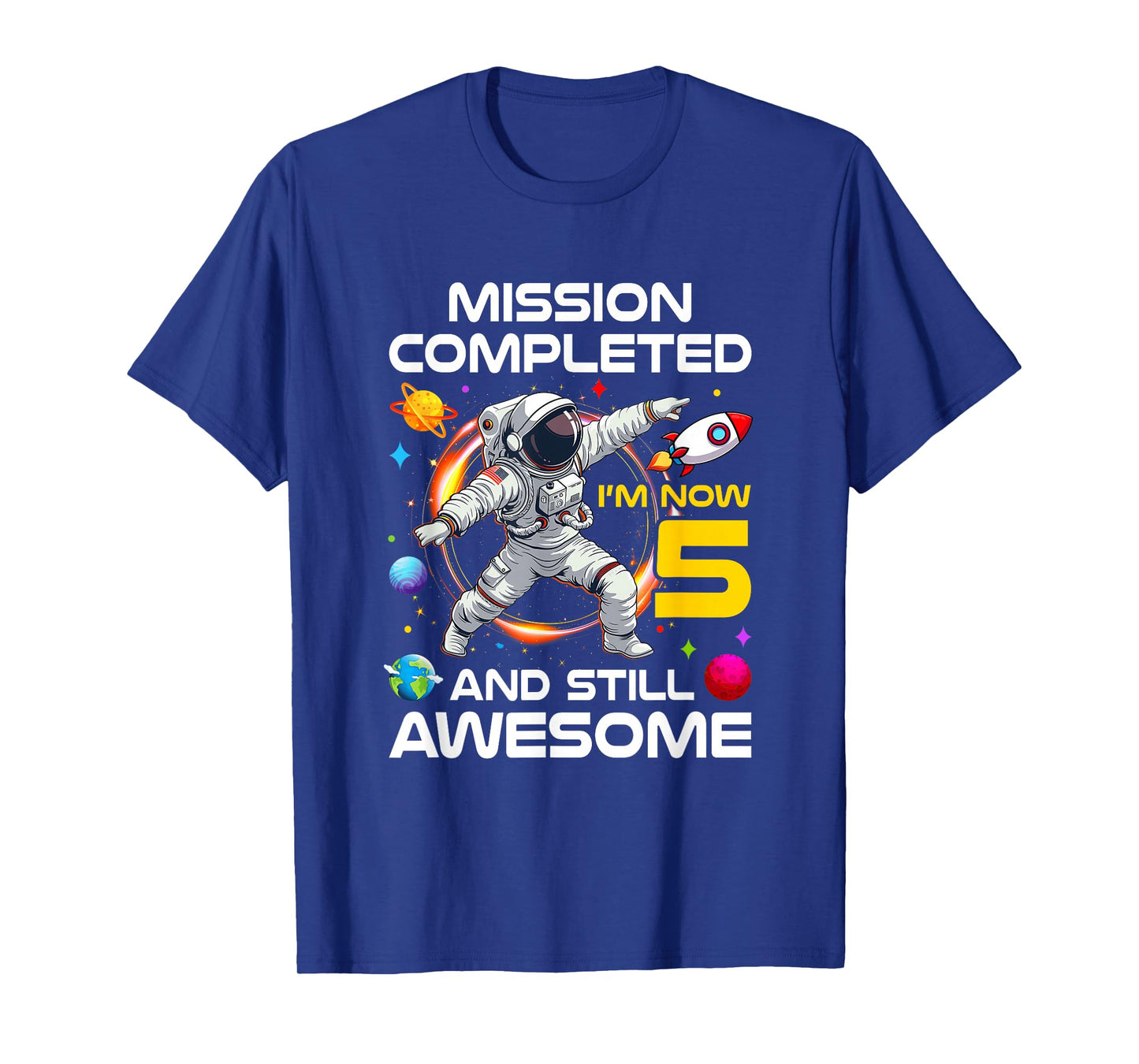 5Th Birthday Astronaut 5 Years Old Outer Space Birthday T-Shirt