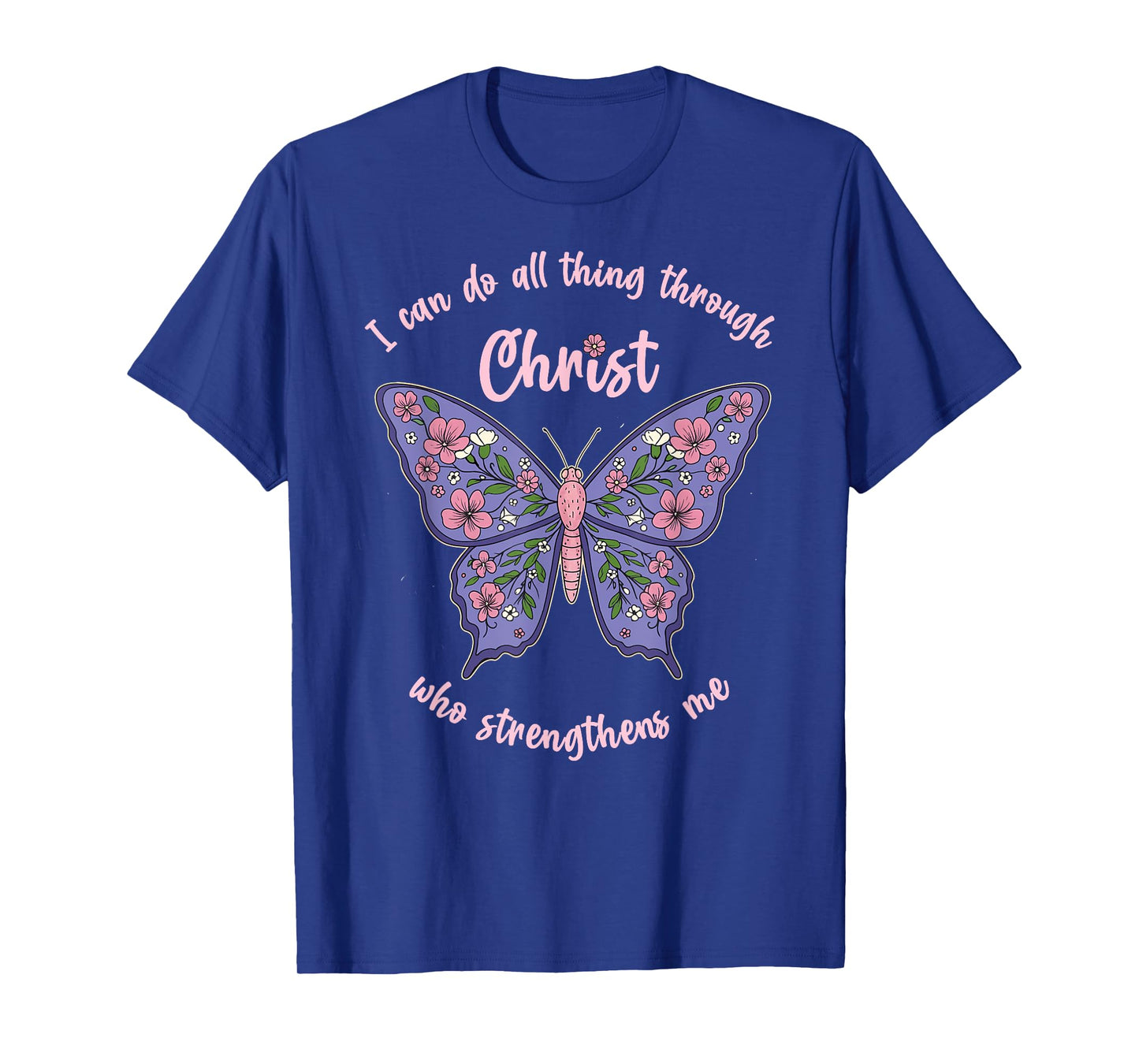 I Can Do All Things Through Christ Chinoiserie Butterfly T-Shirt