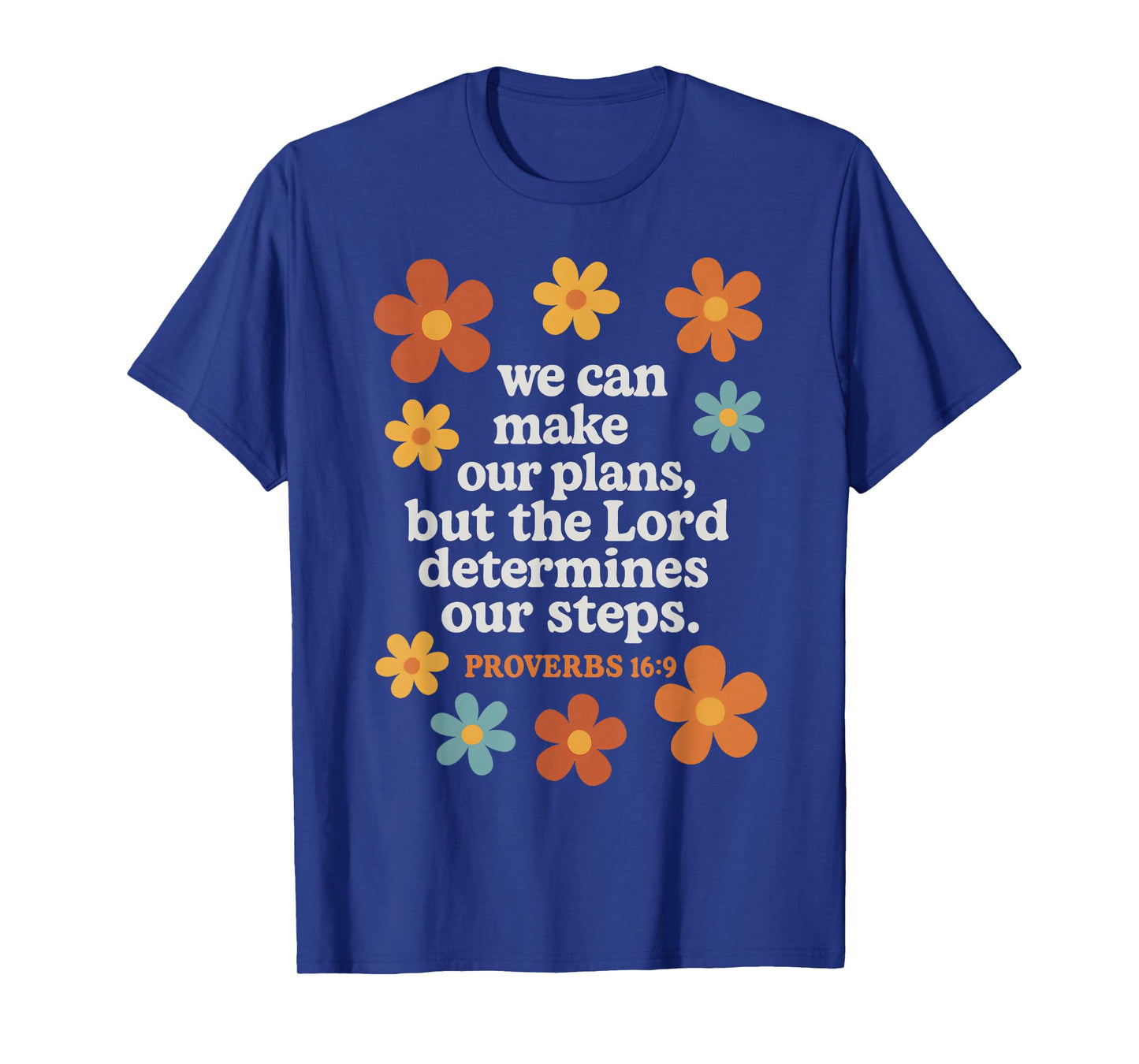 Proverbs 16:9 Retro Christian Quote Bible Verse T-Shirt