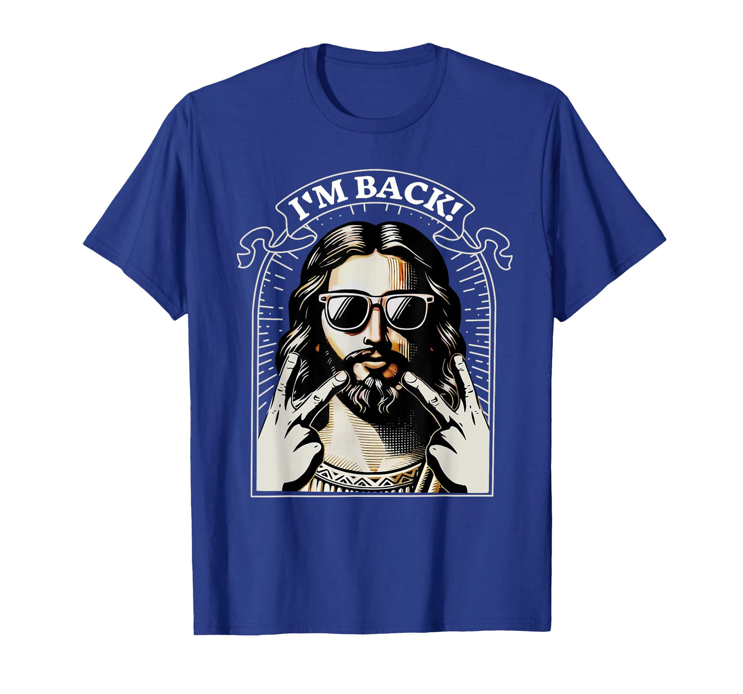 I'm Back Happy Easter Jesus Sunglasses Christian Good Friday T-Shirt