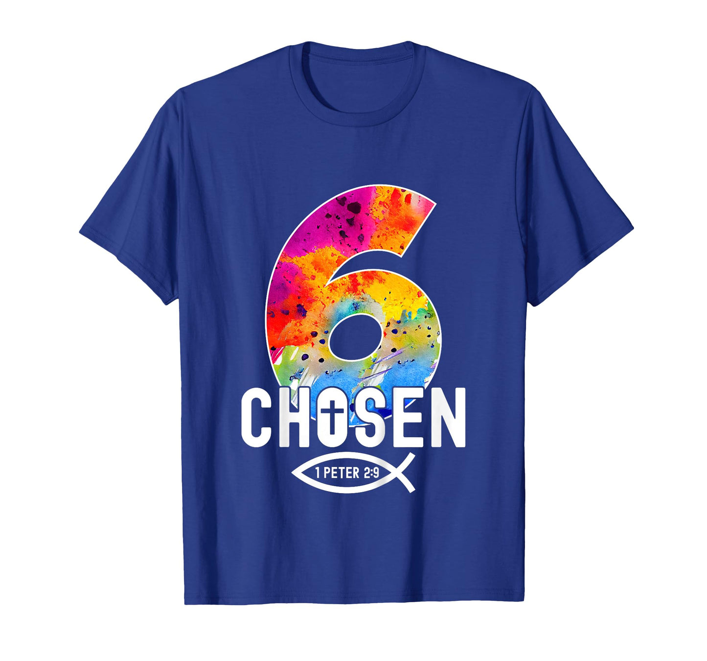Chosen 6 Religious 6 Years Jesus 6TH Birthday T-Shirt