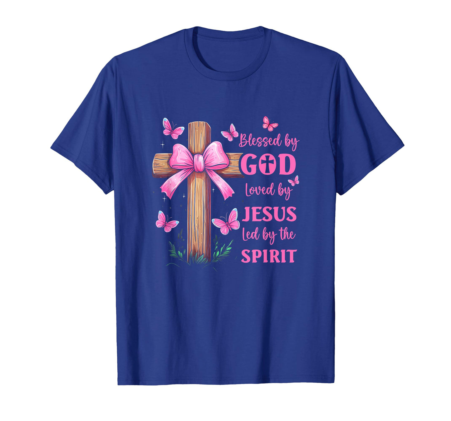 Blessed By God Loved By Jesus Pink Coquette Bow And Cross T-Shirt