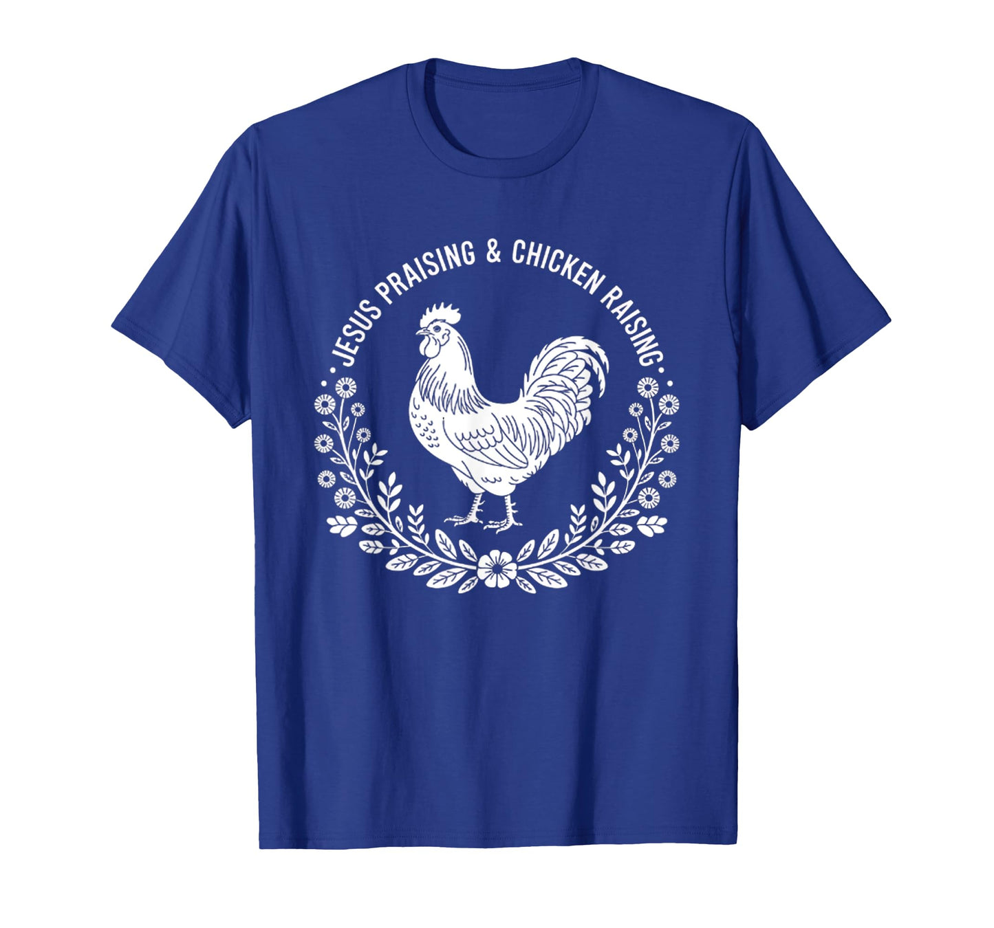Cute Jesus Praising and Chicken Raising Mom Women Teen Girls T-Shirt
