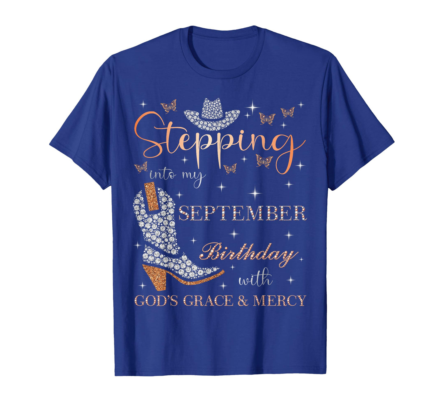 Stepping Into My September Birthday With God's Grace & Mercy T-Shirt