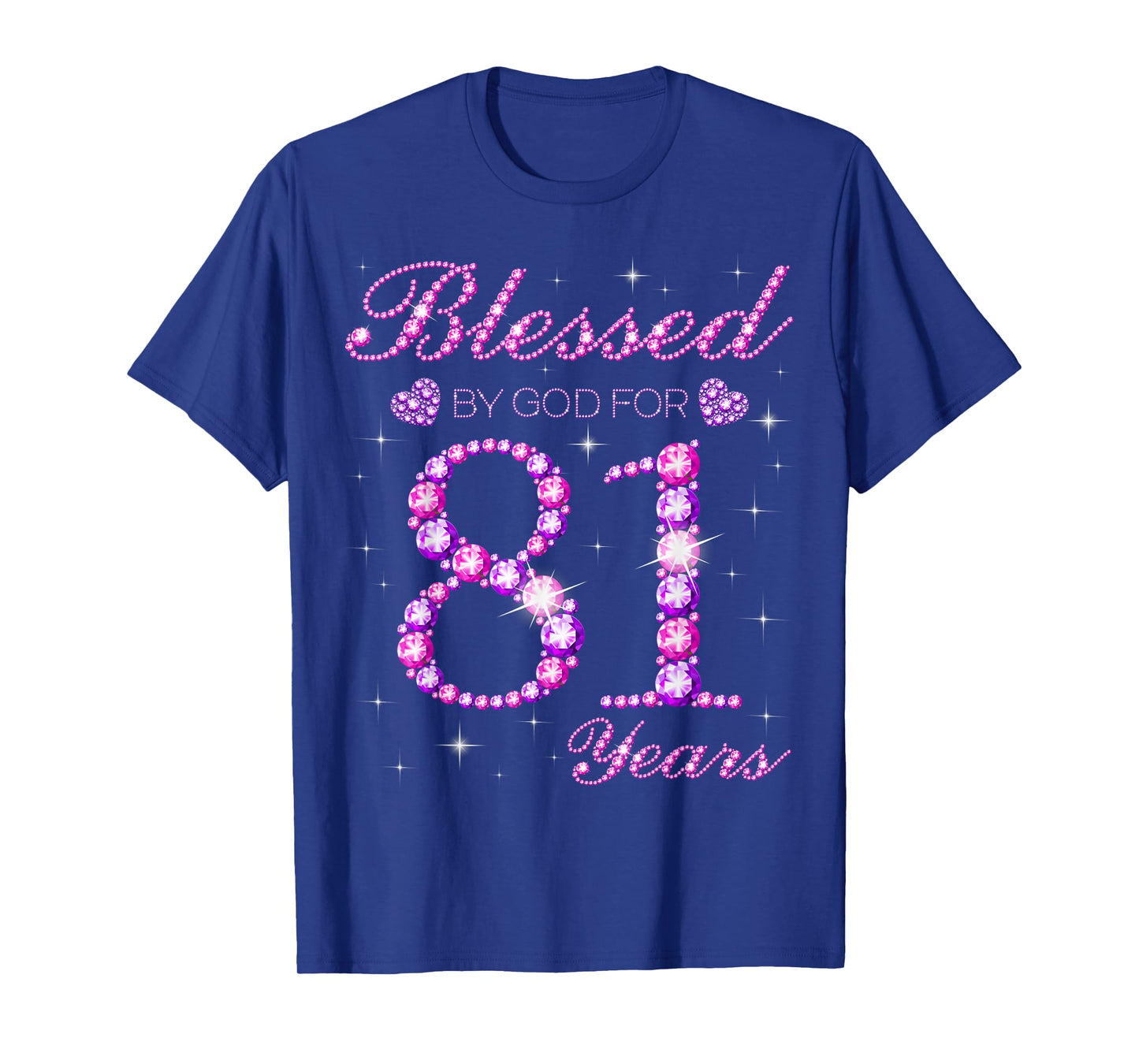 Blessed by God for 81 Years Old 81st Birthday Party T-Shirt