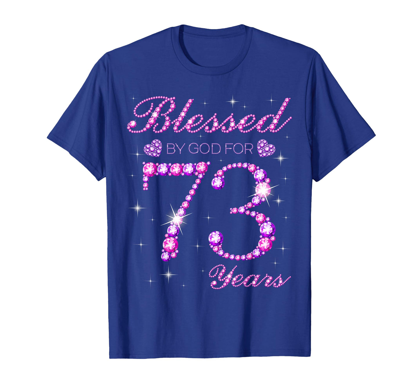 Blessed by God for 73 Years Old 73rd Birthday Party T-Shirt