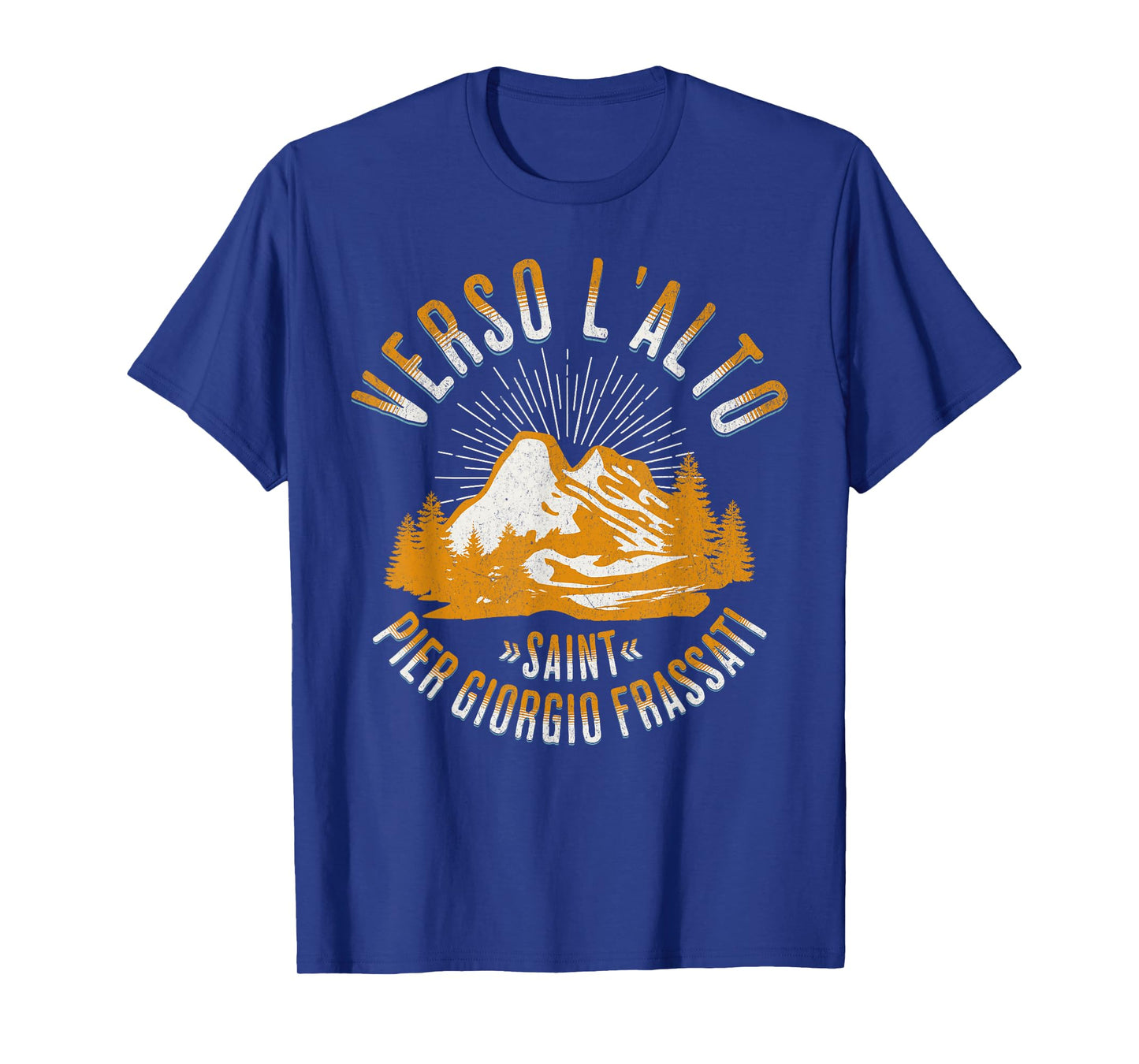 St Pier Giorgio Frassati Verso L'alto Mountains Climber T-Shirt