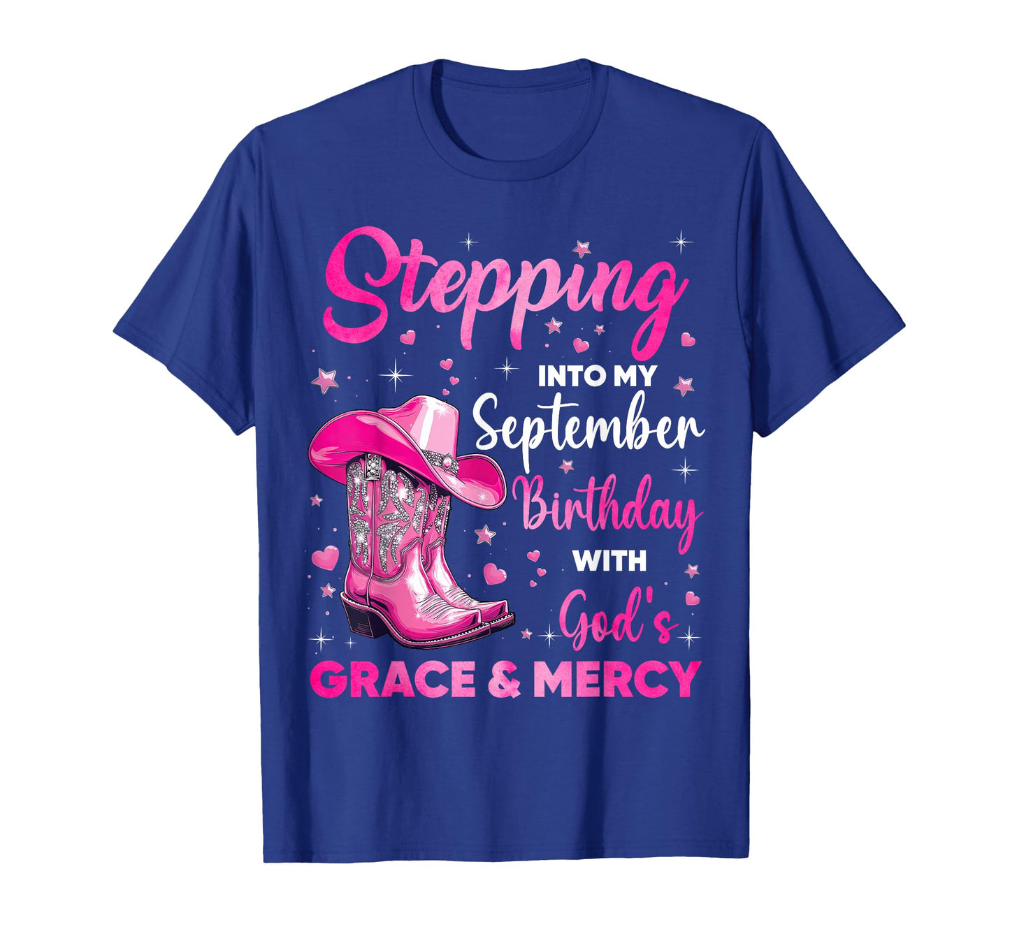 Stepping Into My September Birthday Christian Girls Western T-Shirt