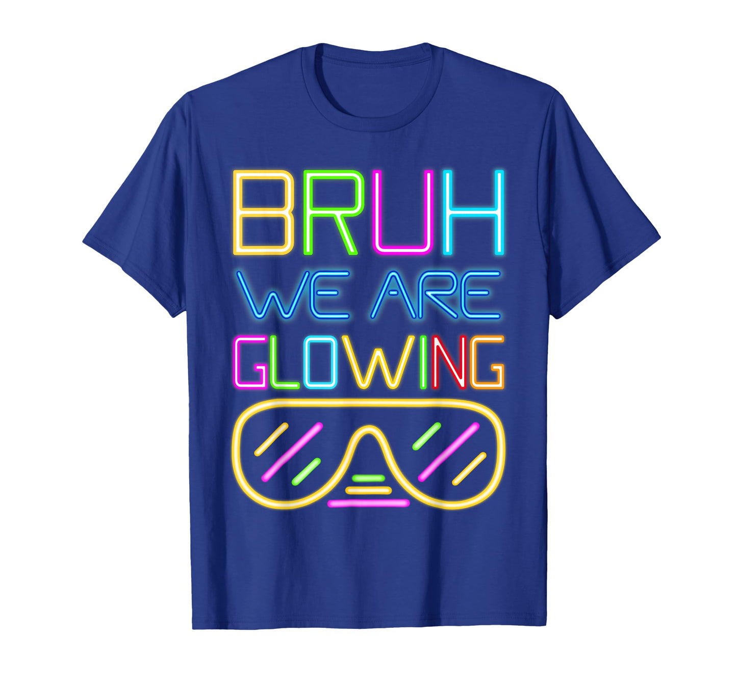 Bruh We Are Glowing In My Glowing Era Hello Summer Vacation T-Shirt
