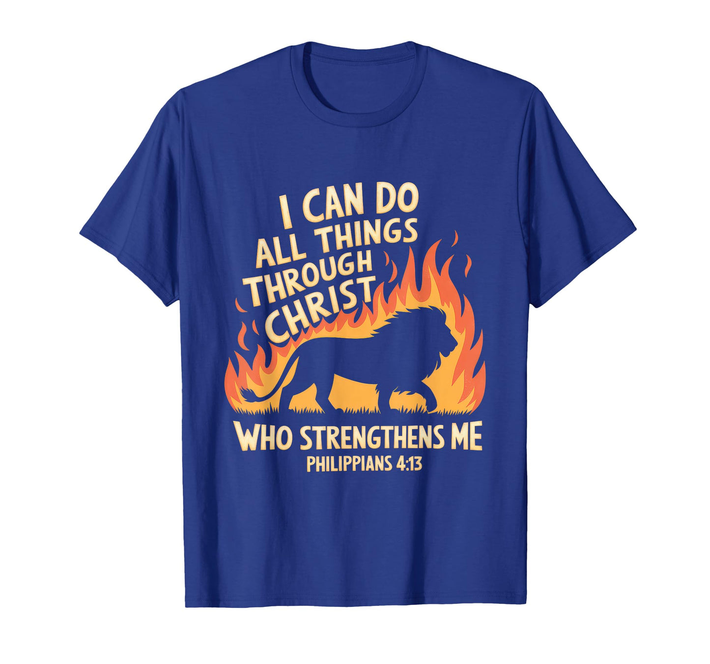 Christian Tshirt Philippians 4:13 Religious Lion Strengthens T-Shirt