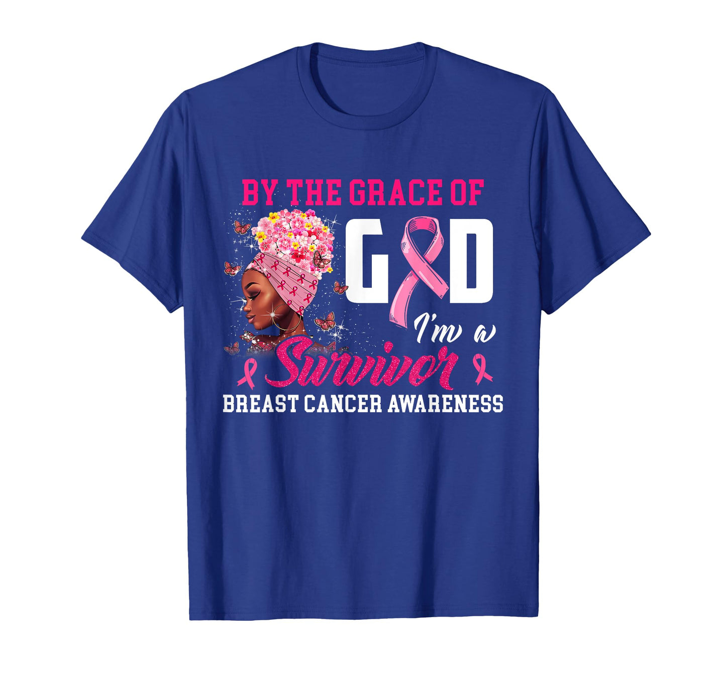 by The Grace of God I'm A Survivor Breast Cancer Awareness T-Shirt