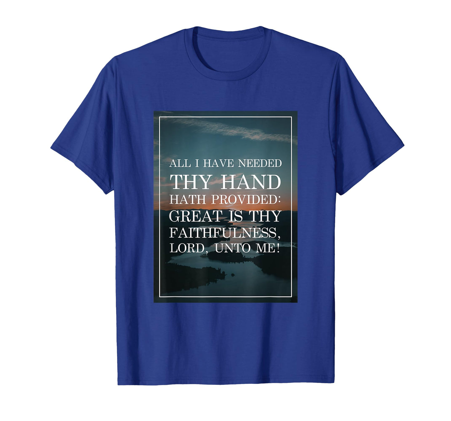 Great is Thy Faithfulness Christian Hymn T-Shirt