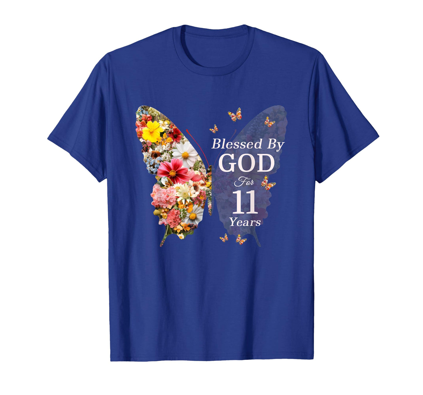 Blessed By God For 11 Years Butterfly Flower 11th Birthday T-Shirt