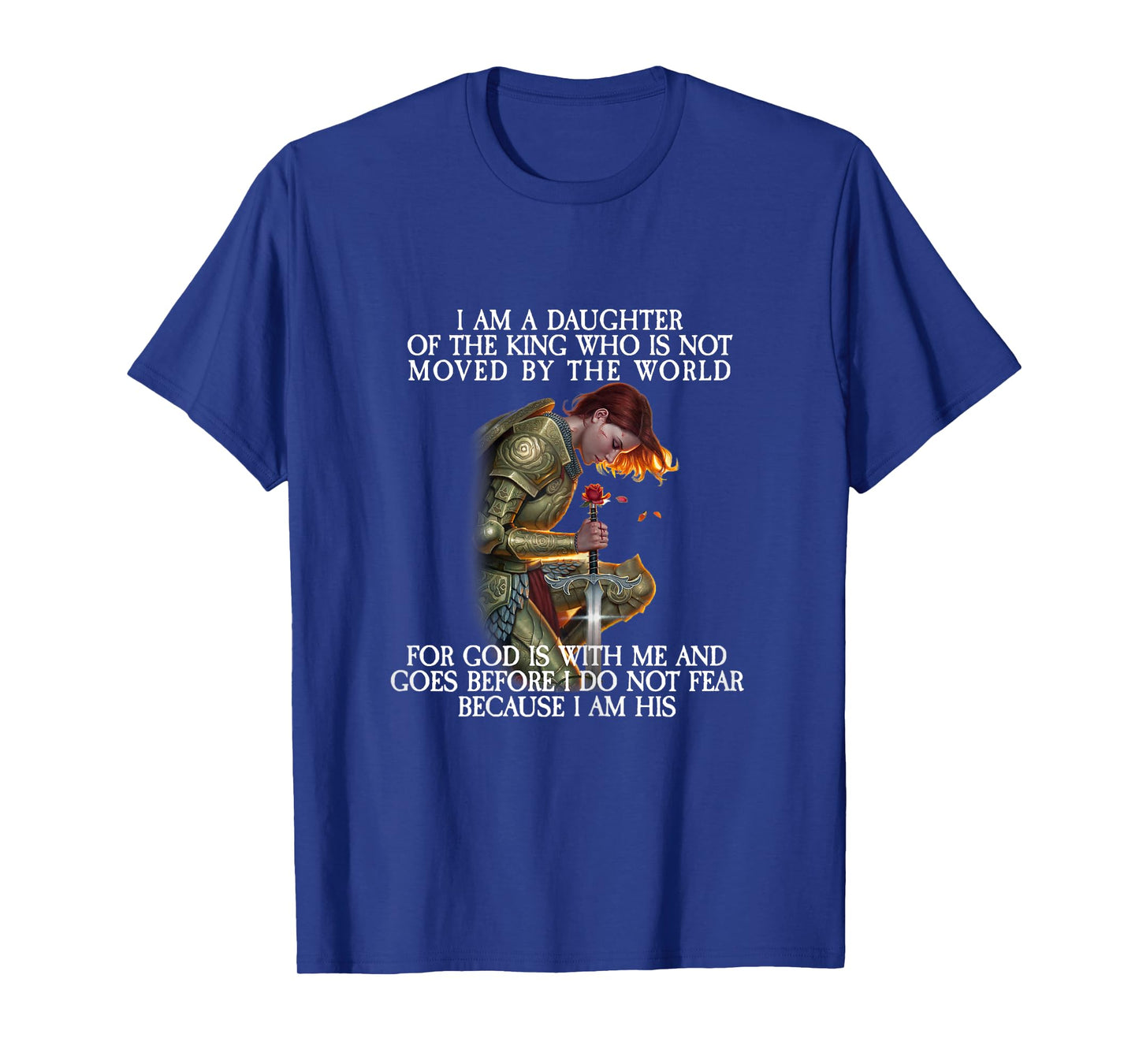 I Am A Daughter of The King T-Shirt
