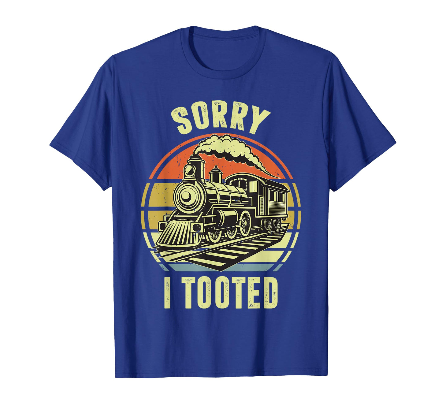 Sorry I Tooted Train-Shirt Toddler Funny Railroad Locomotive T-Shirt