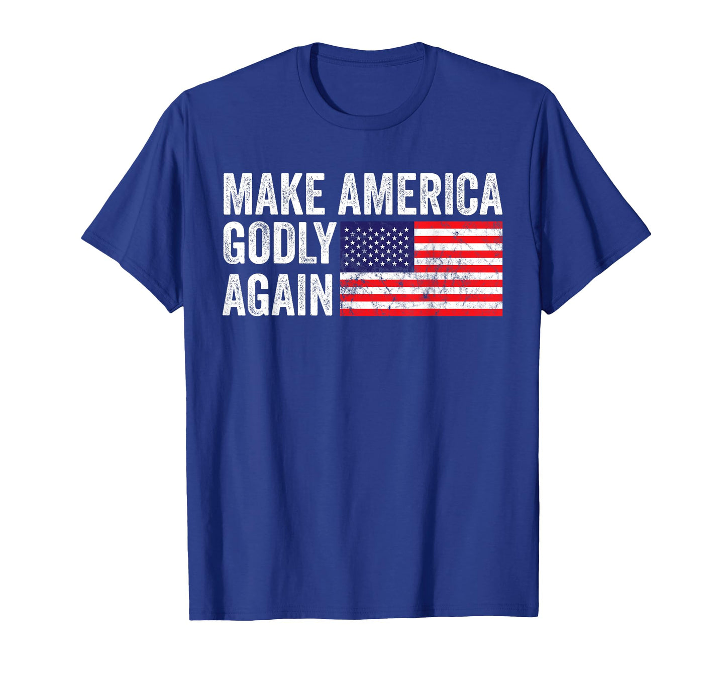 Christianity Make America Godly Again T-Shirt