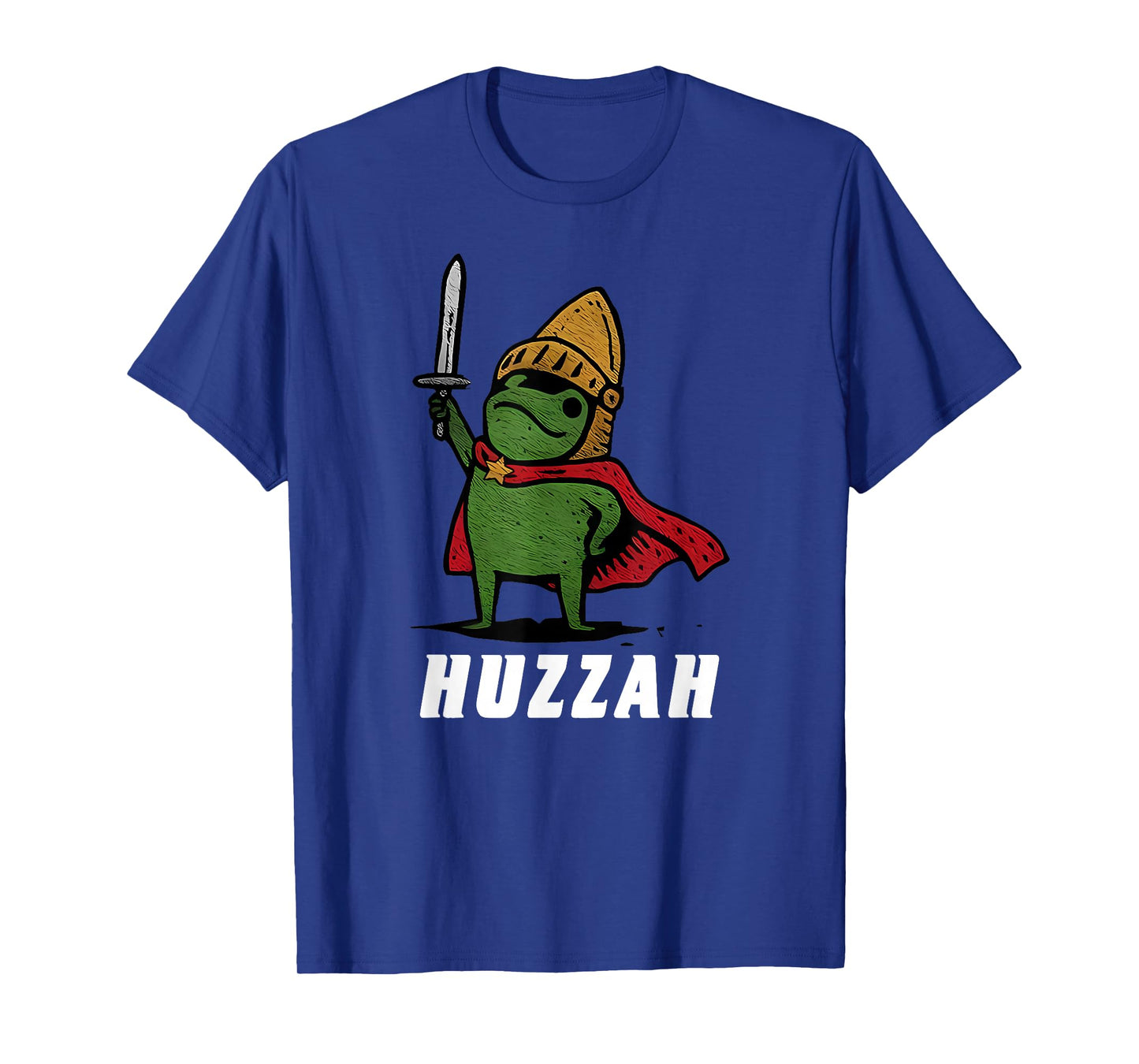 Huzzah Frog Knight Funny Sword Meme Quote T-Shirt