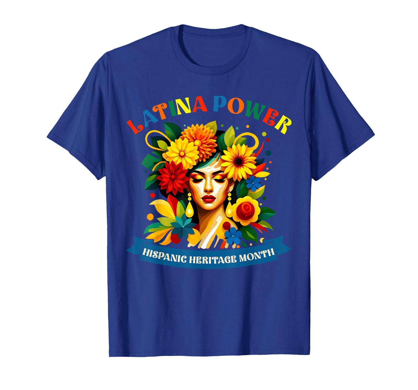 Latina Power Flowers Hispanic Heritage Month Mexican Latin T-Shirt