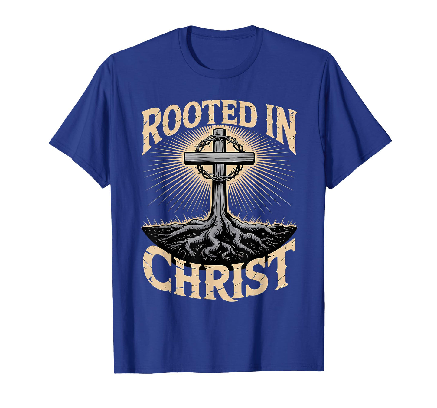 Rooted in Christ Jesus Christian Faith Cross T-Shirt