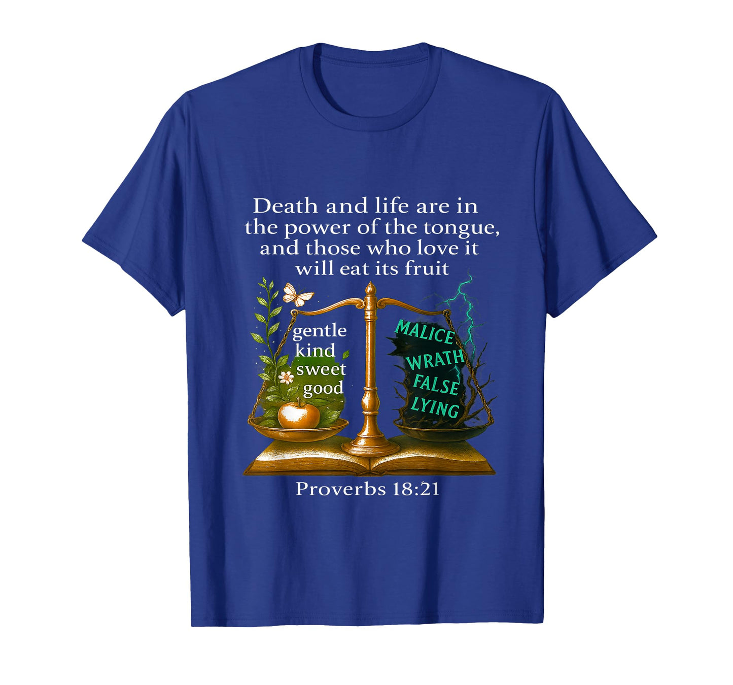 Proverbs 18:21 Bible Verse T-Shirt