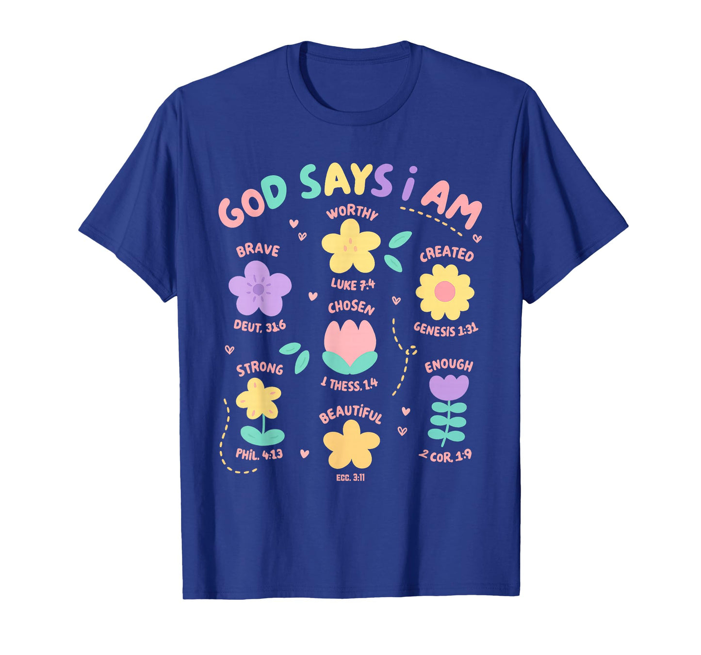 God Says I Am Flower Lover Kids Girl Christian Bible Verse T-Shirt