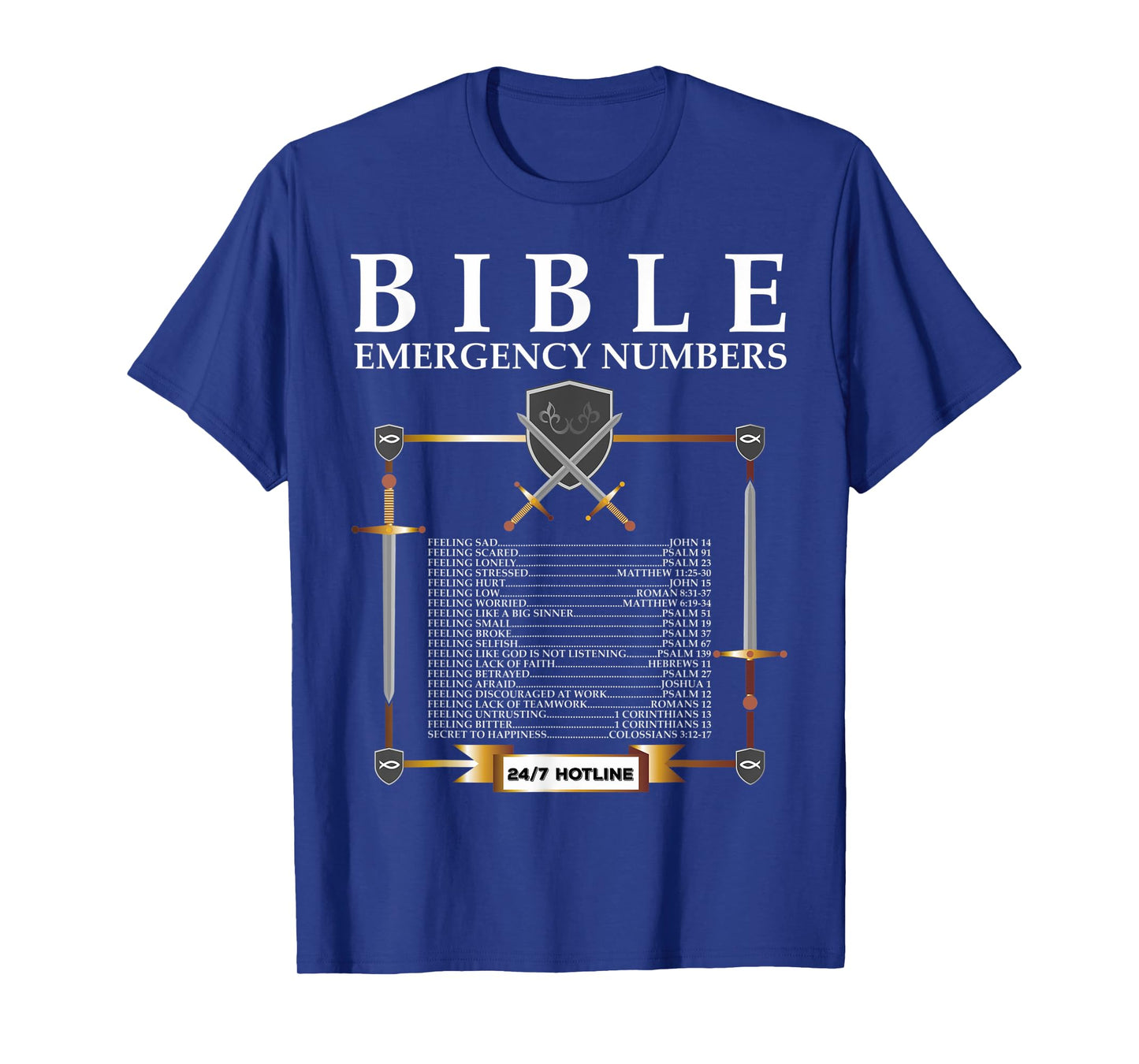 Bible Emergency Hotline Numbers - Cool Christian Bible Verse T-Shirt