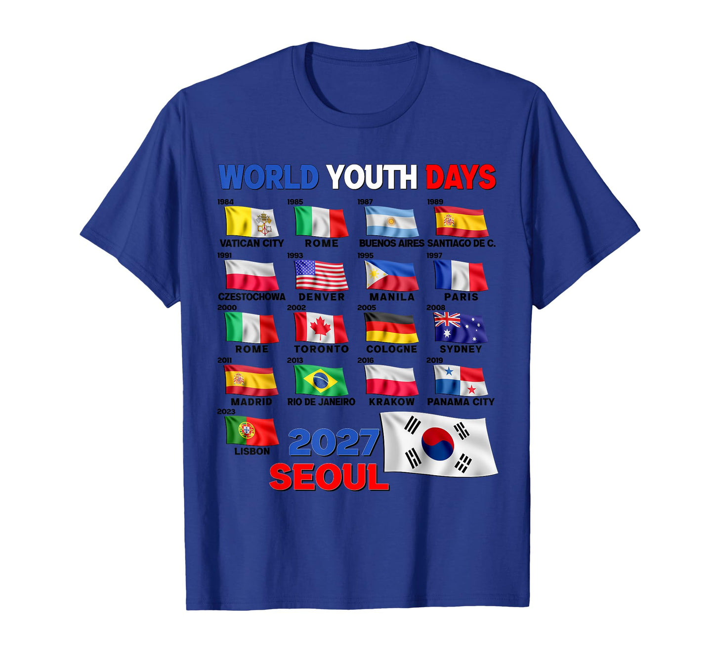World Youth Day History WYD 2027 Seoul T-Shirt