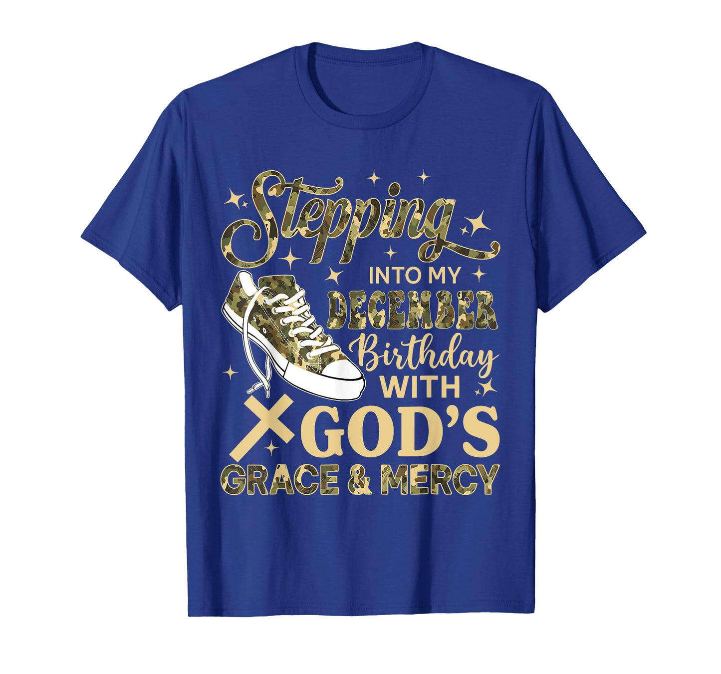 Stepping Into My December Birthday Women Girl Camo Sneakers T-Shirt