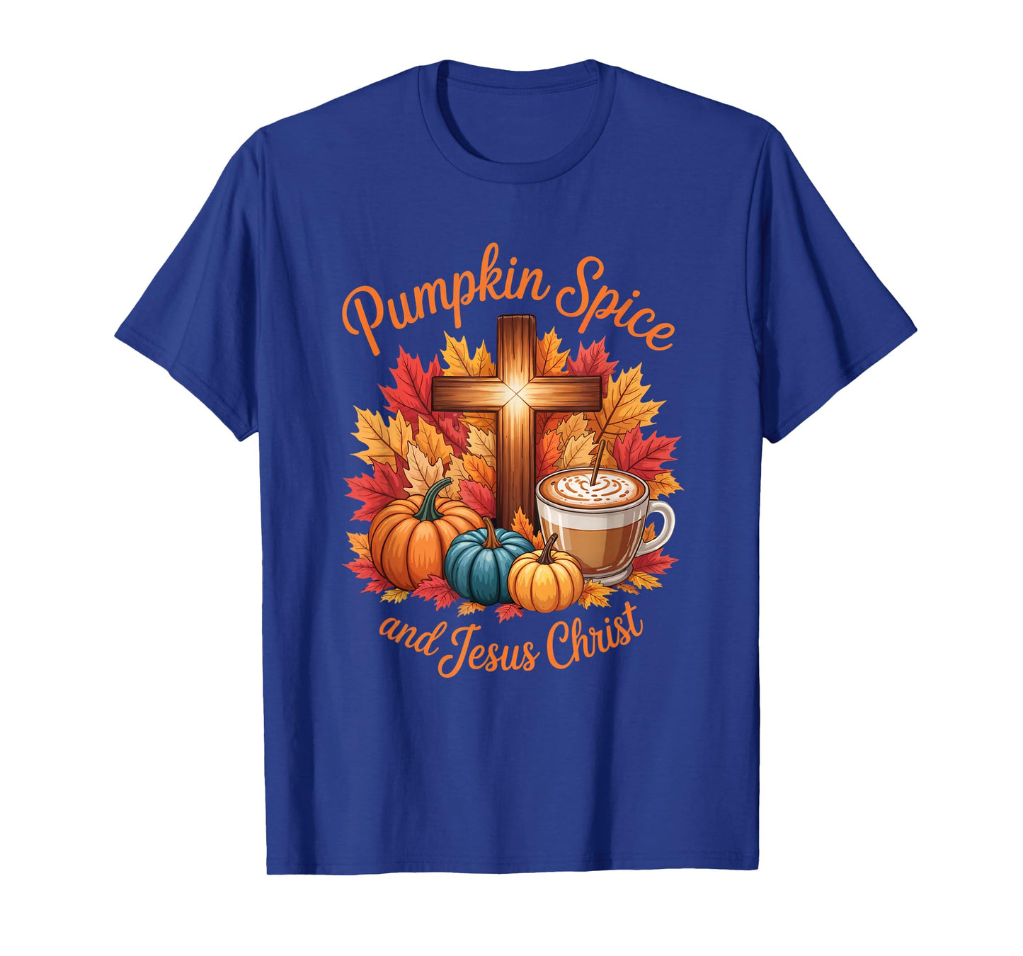 Pumpkin Spice and Jesus Christ Funny Fall Christian T-Shirt