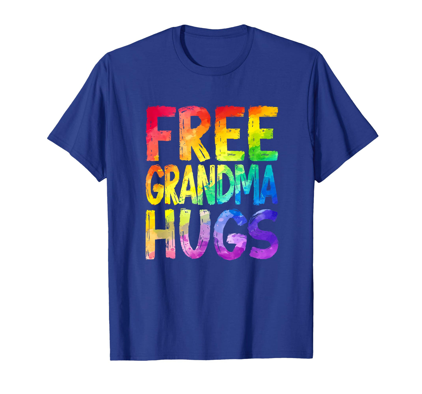 Free Grandma Hugs Lgbt Pride Lgbtq Lesbian Gay Rainbow T-Shirt