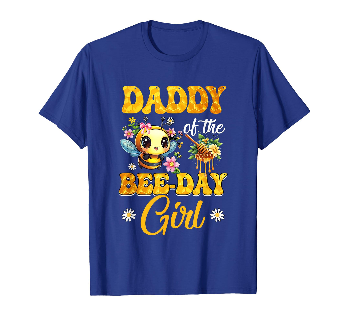 Daddy Of The Birthday Girl Bee Family Birthday Party T-Shirt