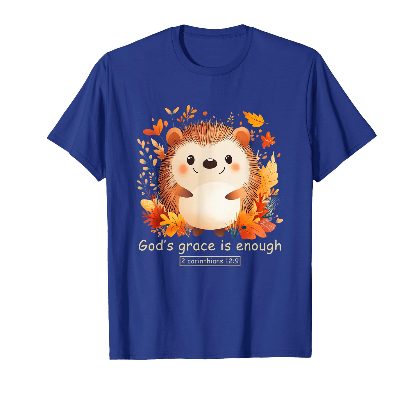 God's Grace Is Enough Hedgehog Bible Verse T-Shirt
