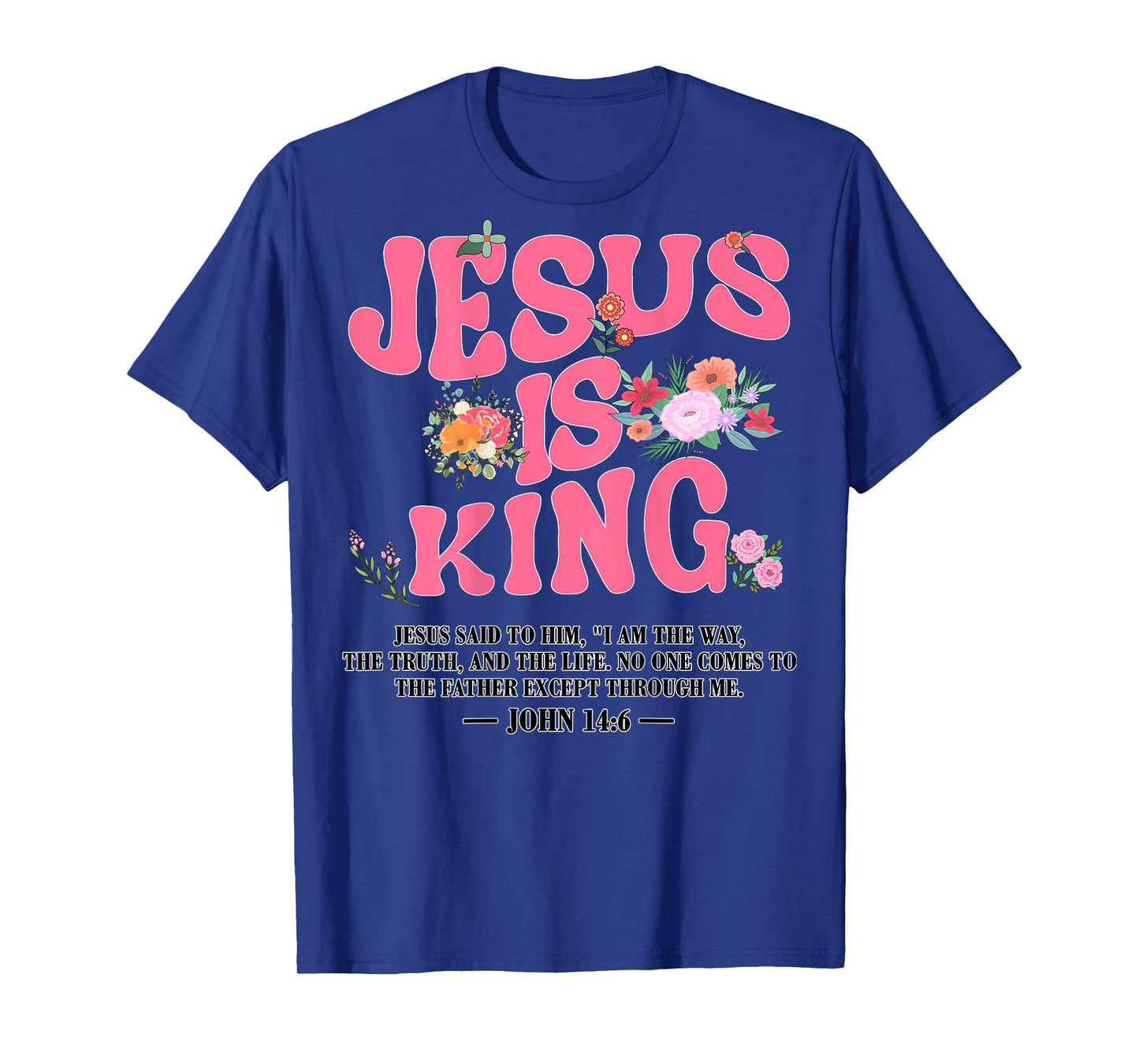 Toddler Jesus Is King Pink Christian God Sister Daughter Mom T-Shirt