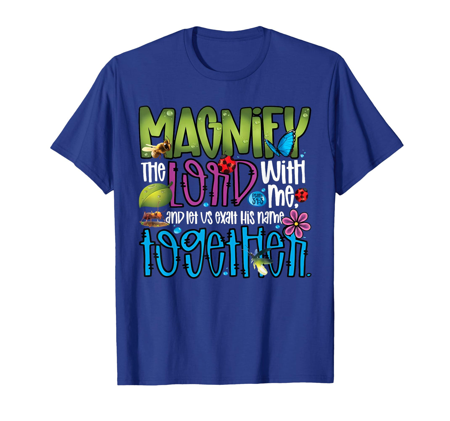 Summer Camp Magnify The Lord With Me VBS 2025 Men Women Kids T-Shirt