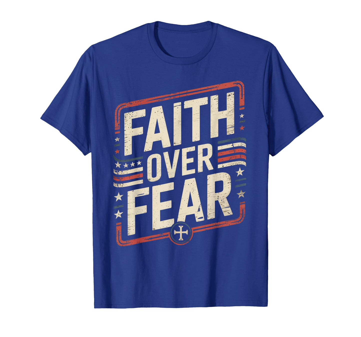 America Pride US Flag Faith Over Fear Prayer T-Shirt