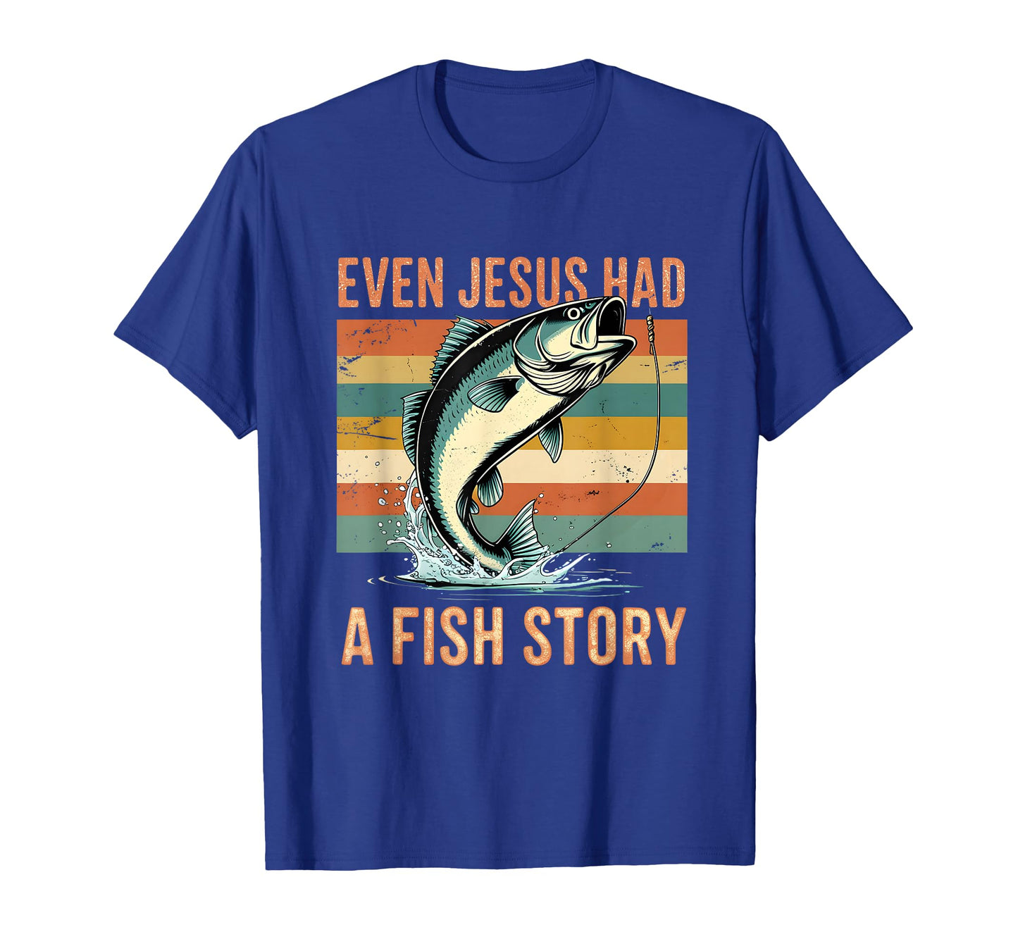 Funny Faith Fishing Story Bass Angler Outdoor Fish Man T-Shirt