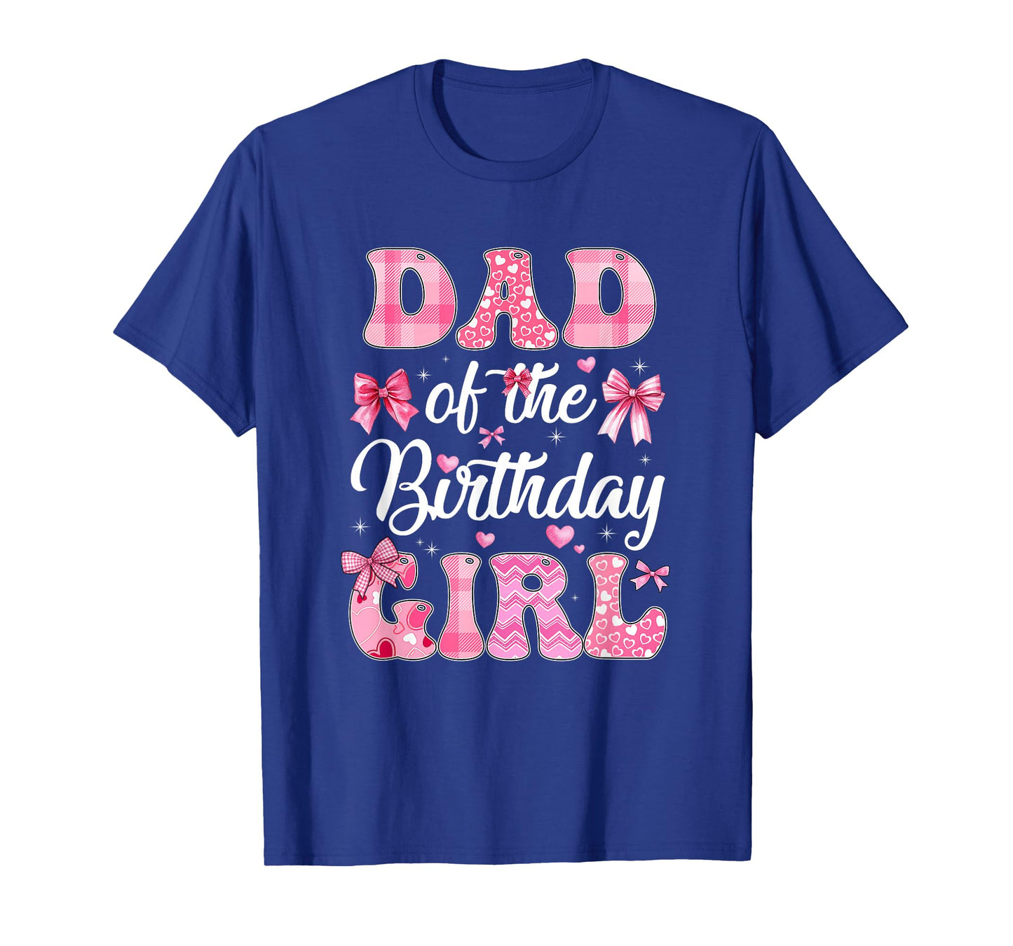 Dad Of The Birthday Girl Family Pink Coquette Bow T-Shirt